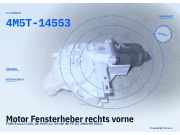 Motor Fensterheber rechts vorne FORD Focus II (DA, DP, HCP) 4M5T-14553
