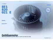 Gebläsemotor AUDI A4 Avant (8E, B7) 8E1820021E
