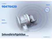 Sekundärluftgebläse OPEL Vectra B (J96)90470420 90470420