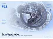 Schaltgetriebe OPEL Astra G Caravan (T98) F13
