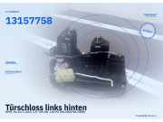 Türschloss links hinten OPEL Vectra C (Z02) 13157758