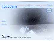 Sensor Opel Zafira C Tourer (P12) 2.0 Cdti (01.2015-> ) 12779137