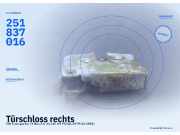 Türschloss rechts VW Transporter T3 Bus 251837016