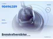 Bremskraftverstärker OPEL Omega B Caravan 90496289