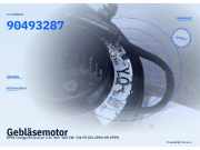 Gebläsemotor OPEL Omega B Caravan 0130007810 BOSCH 90493287