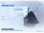Lichtschalter OPEL Corsa B (S93) 90481764 90481763