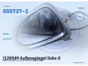 (128549 Außenspiegel links OPEL Corsa D (S07) 5557372) 555737-2