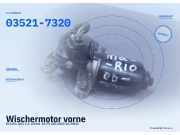 Wischermotor vorne KIA Rio (DC) 03521-7320