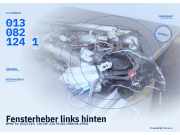 Fensterheber links hinten BMW 7er (E32) 0130821241