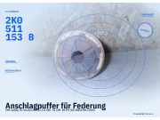 Anschlagpuffer für Federung VW Caddy III Kasten (2KA) 2K0511153B