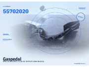 Gaspedal OPEL Corsa D (S07) 55702020