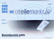 Bremsleuchte mitte Mercedes-Benz Sprinter 3,5-t Bus (B906) A9068200456