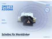 Schalter für Warnblinker FORD Focus (DAW, DBW) 2M5T13A350AA