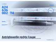 Antriebswelle rechts Coupe Mercedes-Benz (07.2014–03.2019) A2463600274