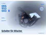 Schalter für Wischer SEAT Ibiza II (6K) 6K6953503B