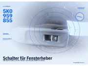 Schalter für Fensterheber VW Golf VI (5K) 5K0959855