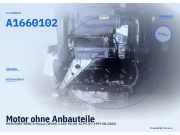 Motor ohne Anbauteile MERCEDES-BENZ A-Klasse (W168) A1660102