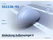 Abdeckung Außenspiegel OPEL Astra K (B16) 551138-91