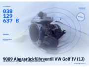 Abgasrückführventil VW Golf IV (1J) 038129637B