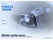 Blinker rechts vorne FORD Mondeo I Kombi (BNP) 93BG13368AB