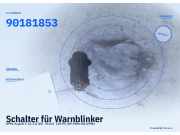 Schalter für Warnblinker OPEL Kadett E CC 90181853
