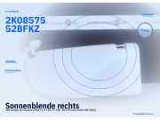 Sonnenblende rechts VW Caddy III Kasten (2KA) 2K5857552A FKZ 2K0857552B FKZ