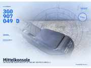 Mittelkonsole VW Passat B8 Variant (3G) 3G0907049D