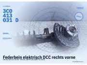 Federbein elektrisch DCC rechts vorne VW Eos (1F) 3C0413031D
