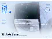 Tür links hinten VW Sharan (7M) 7M3833021F 7M0833105A