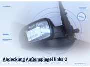 Abdeckung Außenspiegel links OPEL Corsa C (X01)
