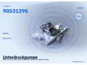 Unterdruckpumpe OPEL Vectra B (J96) 90531395