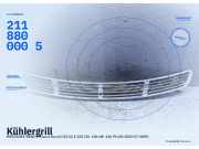 Kühlergrill MERCEDES-BENZ E-Klasse Kombi (S211) 2118800005