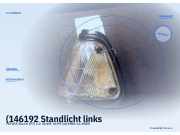 (146192 Standlicht links TOYOTA Starlet (P7)