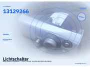 Lichtschalter OPEL Astra H Caravan 13129266