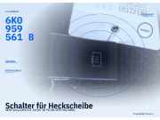 Schalter für Heckscheibe SEAT Arosa (6H) 6K0959561B