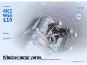 Wischermotor vorne AUDI A7 Sportback (4K) 4K1955119