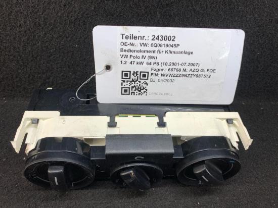 Bedienelement für Klimaanlage VW Polo IV (9N, 9A) 6Q0819045T Bild Bedienelement für Klimaanlage VW Polo IV (9N, 9A) 6Q0819045T