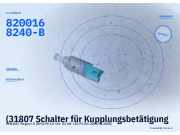 (31807 Schalter für Kupplungsbetätigung RENAULT Megane II (M) 8200168240B) 8200168240-B