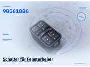 Schalter für Fensterheber OPEL Zafira A90561086 90561086