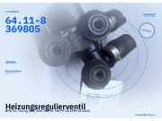 Heizungsregulierventil BMW 3er Touring (E46) 64.11-8369805