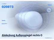 Abdeckung Außenspiegel rechts OPEL Corsa D (S07) 020873