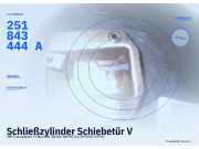 Schließzylinder Schiebetür VW Transporter T2 Bus 251843444A