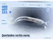 Querlenker rechts vorne AUDI A4 Avant (8D, B5) 4D0407151P