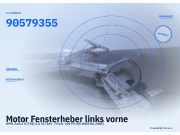 Motor Fensterheber links vorne OPEL Zafira A (T98) 90579355
