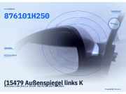 (15479 Außenspiegel links KIA Ceed (ED) 876101H250) 876101H250