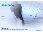 Sensor OPEL Vectra C Caravan (Z-C/SW) 90346056