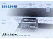 Lichtschalter VOLVO V40 Kombi (645) 30613945