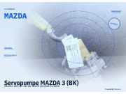 Servopumpe MAZDA 3 (BK) MAZDA