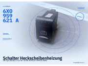 Schalter Heckscheibenheizung VW Lupo (6X/6E) 6X0959621A