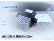 Widerstand Gebläsemotor OPEL Mokka A / Mokka X (J13) 13503201
